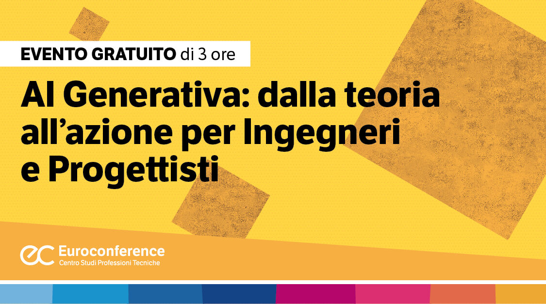 Immagine AI Generativa: Dalla Teoria all'Azione per Ingegneri e Progettisti | Euroconference